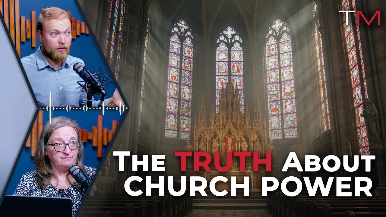 The Truth About Church Power