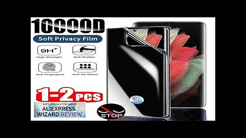 1/2pcs Privacy Anti-Peep Hydrogel Protective Film For Samsung Galaxy S21 FE S22 Review