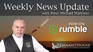 Weekly News Update with Peter Michael Martinez