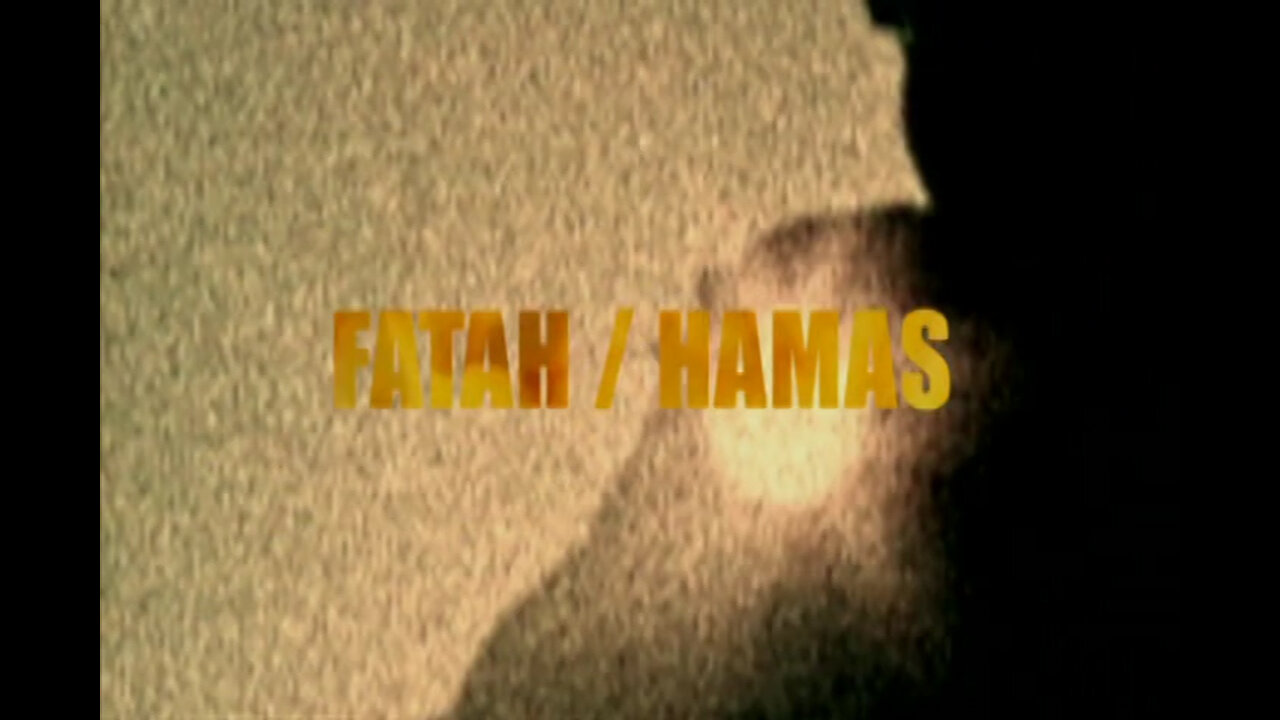 FATAH-HAMAS - International Terrorism: The Global War on Terror