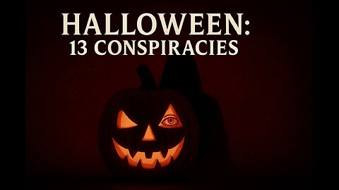 13 Halloween Conspiracies They Don’t Want You To Know
