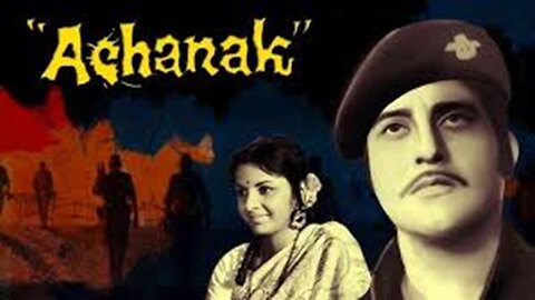 ACHANAK - HINDI MOVIE REVIEW