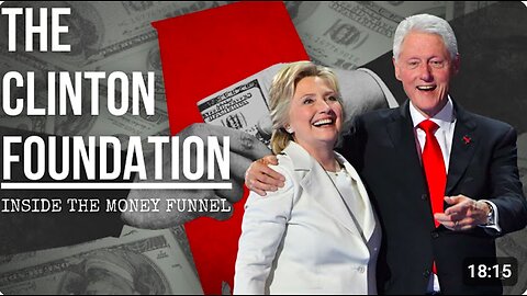 Inside the Clinton Foundation | Following the Money
