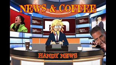 NEWS & COFFEE WITH HANDY- CORRUPTION, DEMOCRAT POLICIES, CROCKETT'S LOW ENERGY PRESS BUST, & MORE