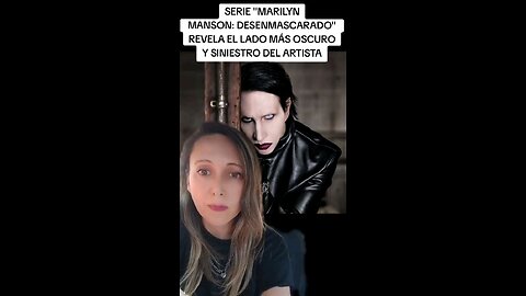 Serie "Marilyn Manson: Desenmascarado" muestra el lado más oscuro y siniestro del artista