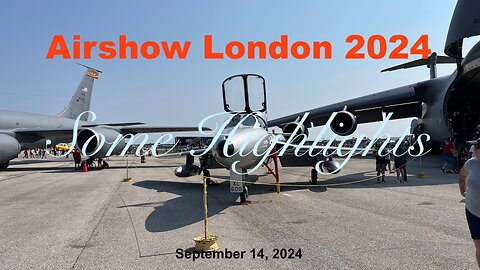 Airshow London 2024 Highlights