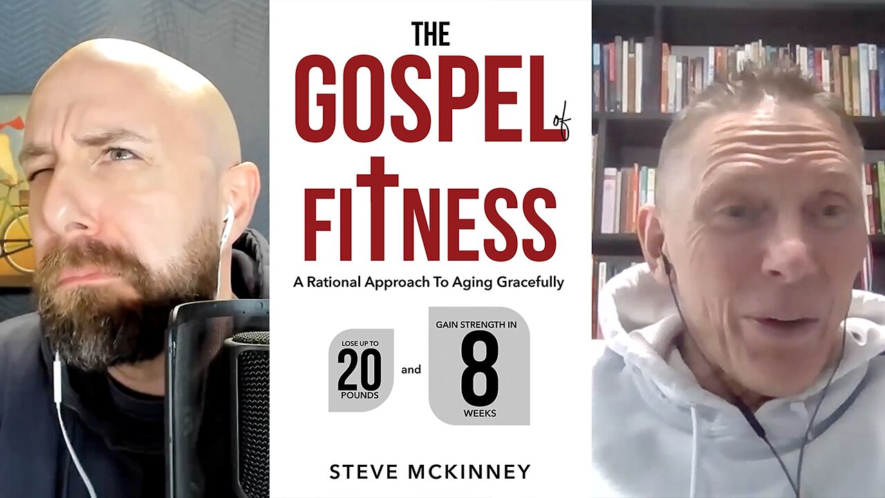 The Gospel of Fitness: A Conversation About Fitness, Faith, & Aging Gracefully With Steve McKinney