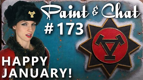 Paint & Chat: Episode #173 Happy January!