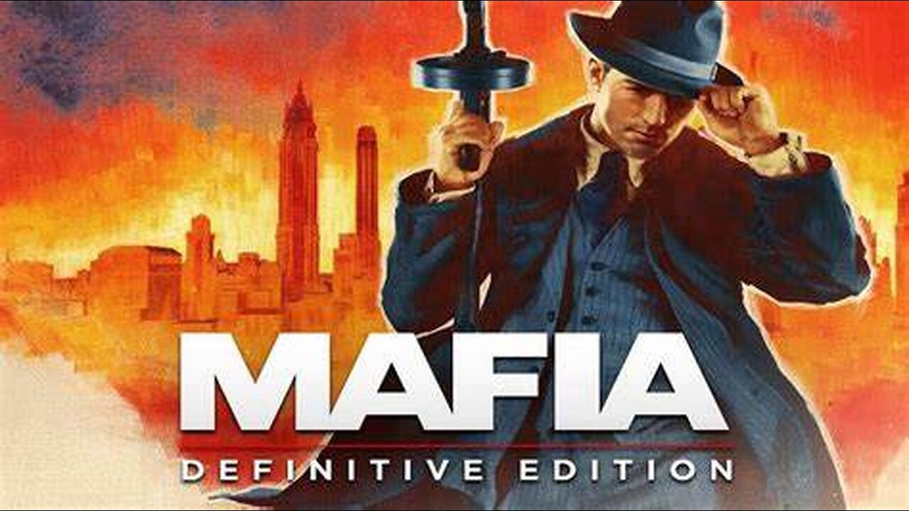 MAFIA DEFINITIVE EDITION | NO COMMENTARY | PLAYTHROUGH #3
