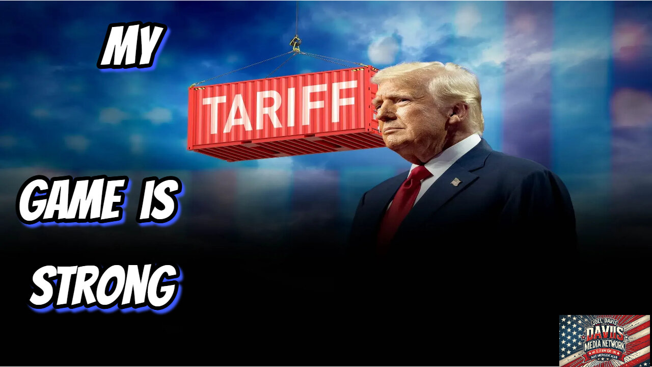 Trump Tariff Game Strong!