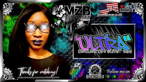 🩶MZB Tingz™🩶 "Ultra..." • [ BS | H&C ] • ✝️🕊️ | Rec.- 04/20/2025 | [rumvid#78]🛡️⚔️