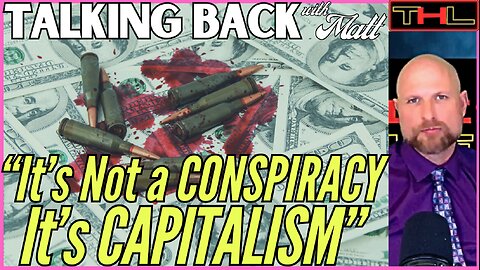 TALKING BACK with Matt | The Real 'Conspiracy Nuts' Believe that Big Brother is Looking Out for them