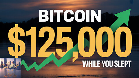 Bitcoin Just Hit $125,000 While You Were Sleeping