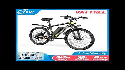 ZPW S26 Ebike 500W Mountain Electric Bike 48V15AH Adult electric bicycle 26-inch Review