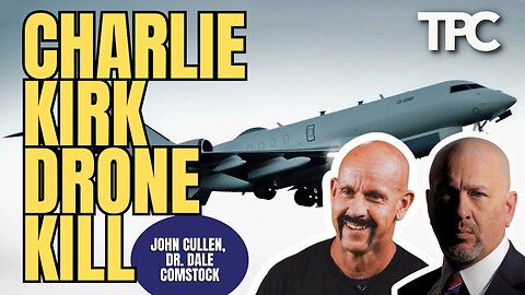 Charlie Kirk - Military Jet | Dr. Dale Comstock & John Cullen (TPC #1,848)