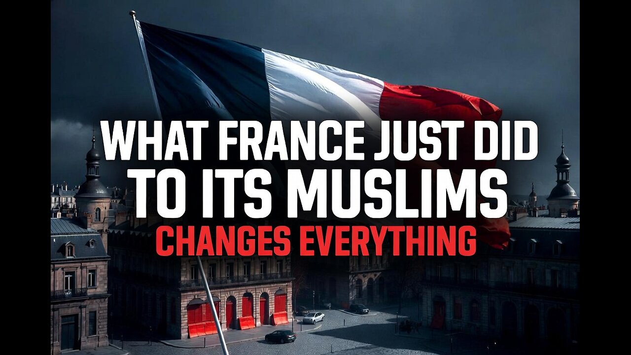 What France Just DID To Its Muslims Changes Everything!