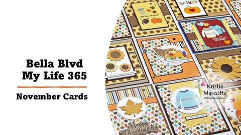 Bella Blvd | My Life 365 November Cards