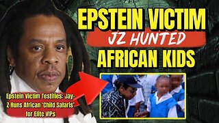 The Awake Nation 02.06.2026 Epstein Victime Jay-Z Hunted African Kids