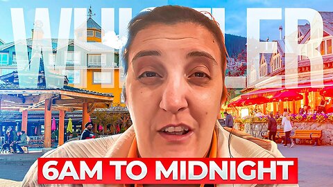 6AM to Midnight: Our CRAZY First Day in Whistler! Hidden Gems + Travel Tips!