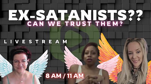Are Ex Satanists Fooling Christians? | SPIRITUAL WARFARE
