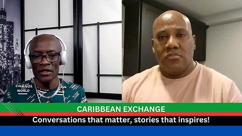 CARIBBEAN EXCHANGE: Conversation That Matters, Stories That Inspires