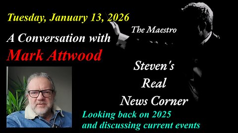 THE MAESTRO MEETS MARK ATTWOOD – TUESDAY JANUARY 13, 2026