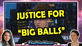 TheDimNews LIVE: 'Big Balls' Attackers Avoid Jail | Dominion Voting Purchased by Former GOP Official