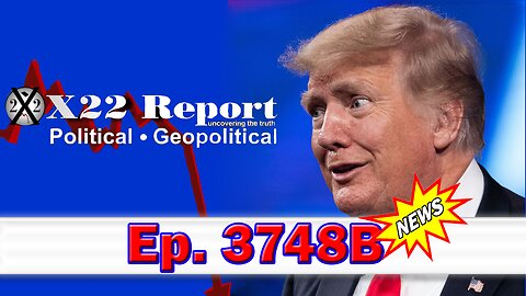 X22 Report Episode #3748B - Comey Isolated, Trump Set The Stage, Justice Must Be Served, Power To The People