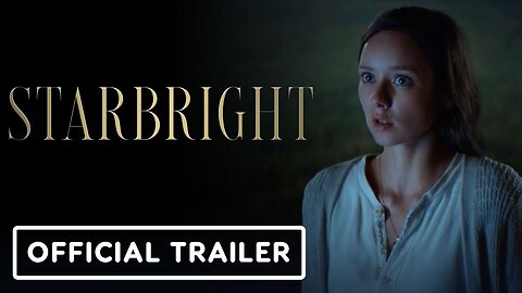 Starbright - Official Trailer (2026) John Rhys-Davies, Diego Boneta, Alexandra Dowling