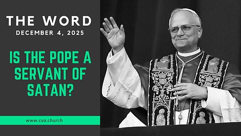 Is The Pope A Servant Of Satan?