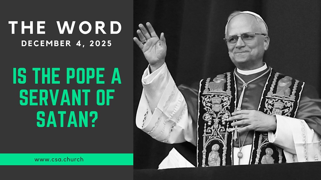 Is The Pope A Servant Of Satan?