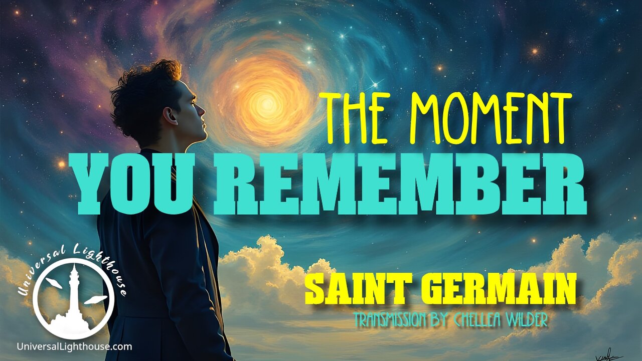 The Moment You Remember ~ Saint Germain ~ Chellea Wilder
