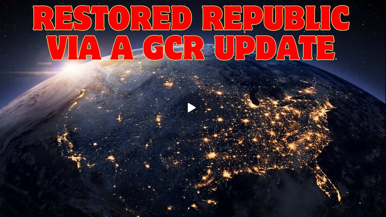 Restored Republic Via A Gcr Update As Of January 5, 2025