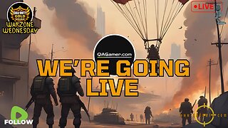 🎃QAGamer Live | Warzone Wednesday