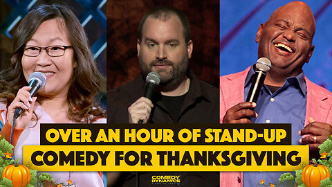 Over an Hour of Stand-Up Comedy for Thanksgiving