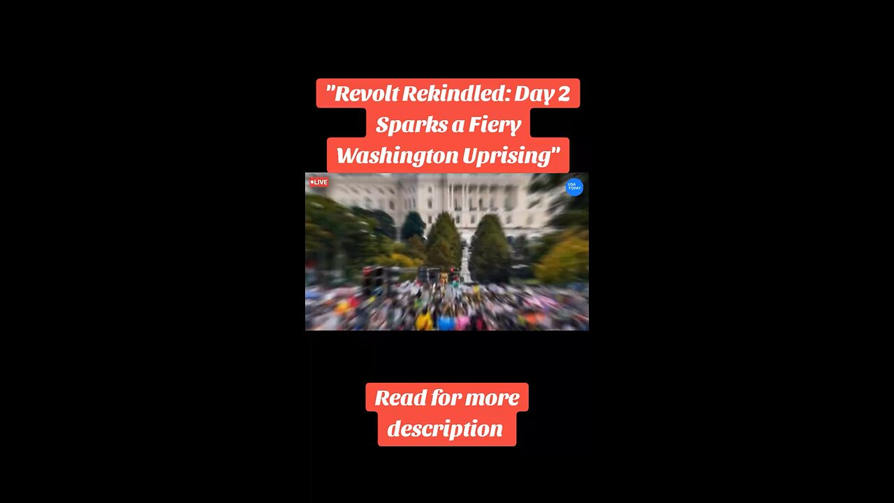 Protesters Gather in Washington to Call for Change 🇺🇸 | Day 2 of Demonstrations”