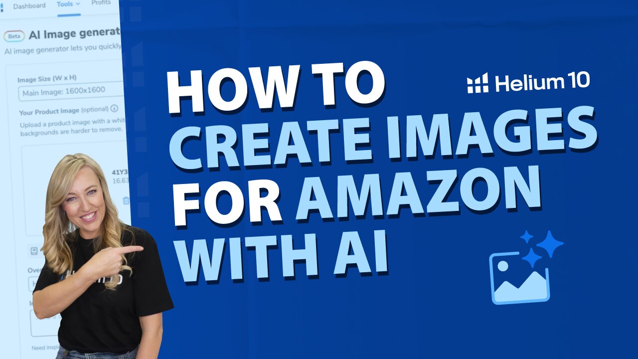 How to Create Images for Amazon with AI | Listing Builder Pro Training