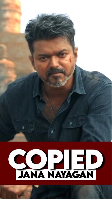 "Is Thalapathy Vijay’s LAST Movie COPIED? Shocking Truth Behind Jana Nayagan"