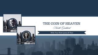 🎥 "The Coin of Heaven" - Neville Goddard Lectures | Manifestation & Bible Symbolism