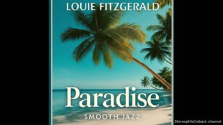 Louie Fitzgerald - Paradise