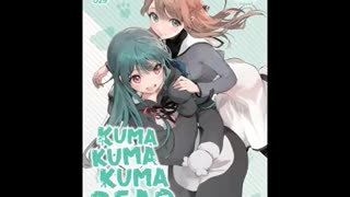 Kuma Kuma Kuma Bear Volume 21