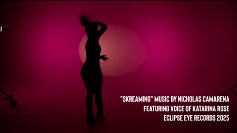 Music Video: "Skreaming" by Nicholas Camarena Featuring voice of Katarina Rose