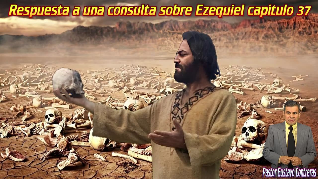 Respuesta a una consulta sobre Ezequiel capítulo 37 / Vlog Saetero contesta