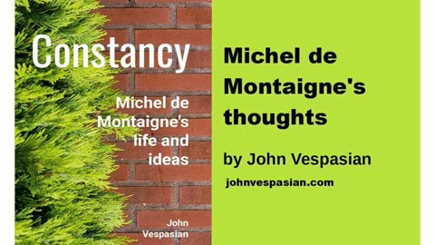 Michel de Montaigne’s thoughts