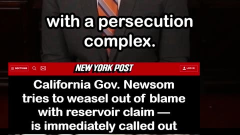 Newsom Tries 'Reservoir' Word Play to Avoid Blame, Gets Called Out