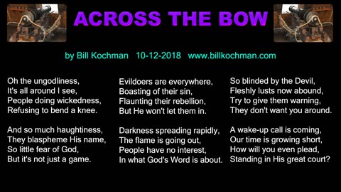 ACROSS THE BOW -- an original song by Bill Kochman.