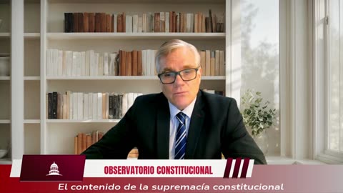 EL CONTENIDO DE LA SUPREMACÍA CONSTITUCIONAL