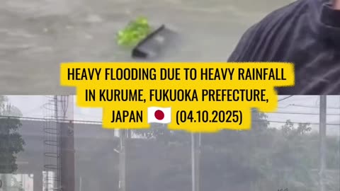 🌊Heavy flooding due to heavy rainfall in Kurume, Fukuoka Prefecture, Japan 🇯🇵 (04.10.2025)
