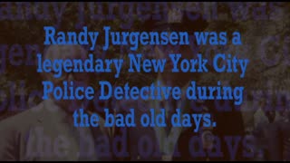 War and Police hero Randy Jurgensen....