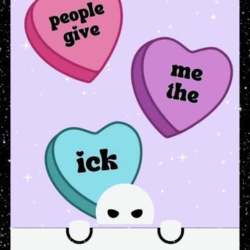 People give me the ick